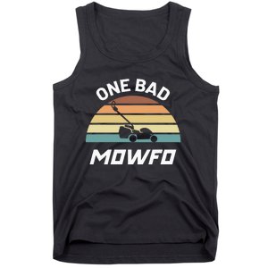 One Bad Mowfo Funny Lawn Care Mowing Gardener FatherS Day Tank Top