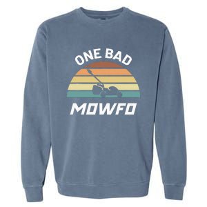 One Bad Mowfo Funny Lawn Care Mowing Gardener FatherS Day Garment-Dyed Sweatshirt