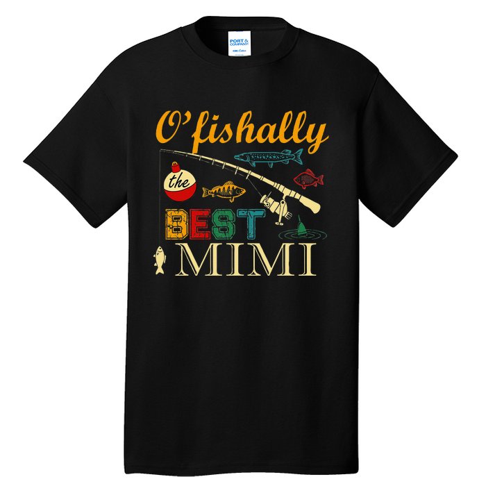 Ofishally Best Mimi Fishing Fisherman For Family Party Tall T-Shirt