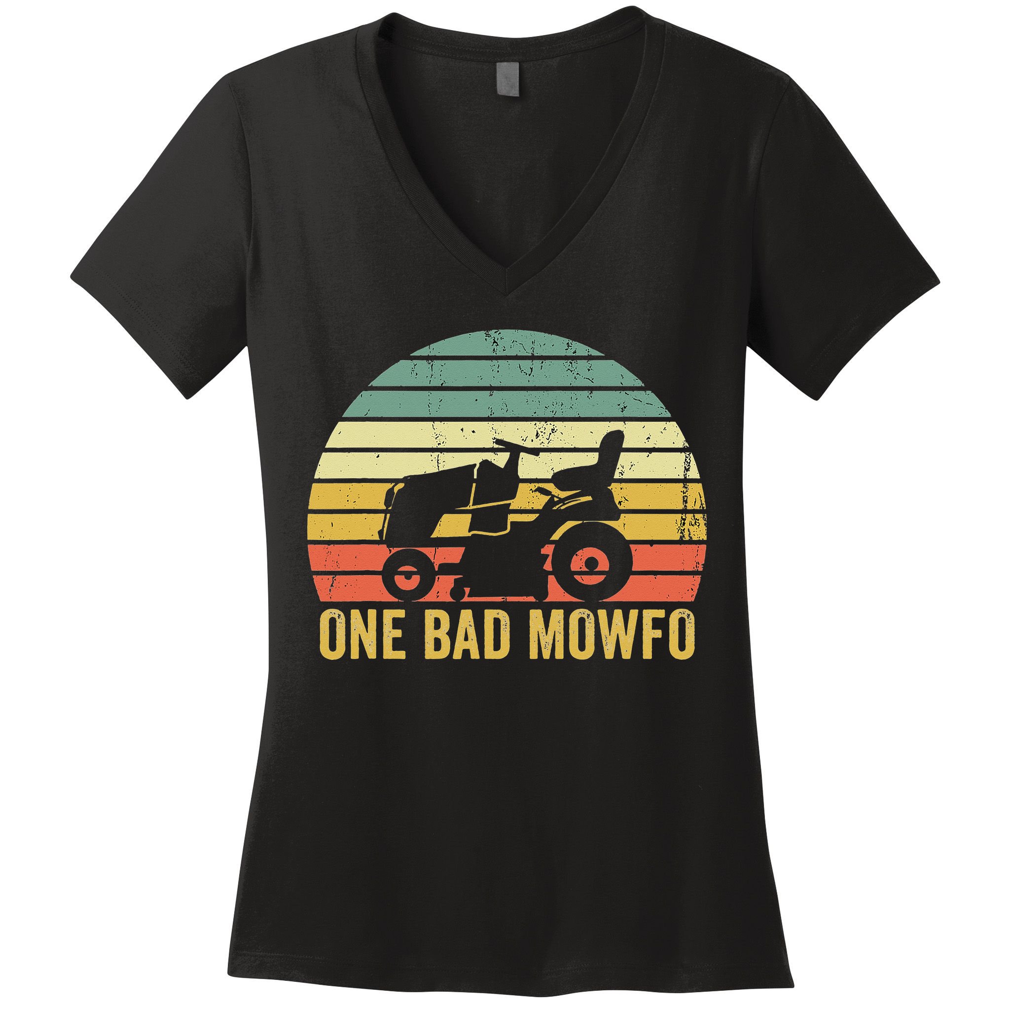 One Bad Mowfo Funny Lawn Care Grass Mowing Gardener Dad Women's V-Neck T-Shirt