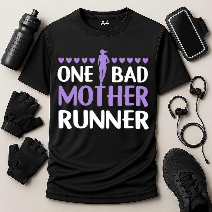 One Bad Mother Track Field Running Mom Marathon Runner Mama Gift Cooling Performance Crew T-Shirt