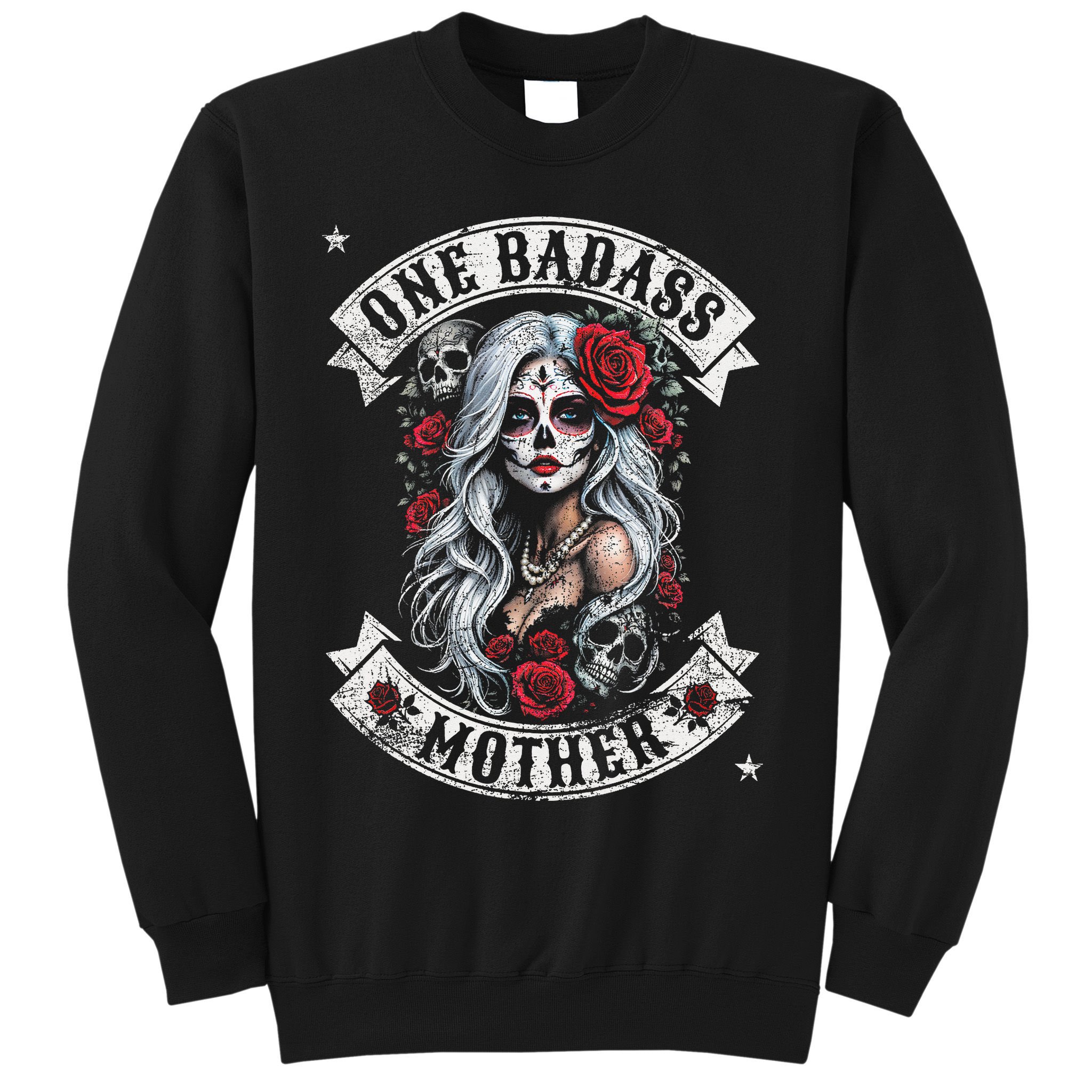 One Badass Mother Mom Stepmom Single Mom Mamma Mothers Day Sweatshirt