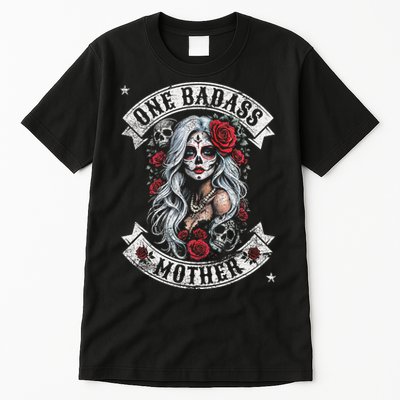 One Badass Mother Mom Stepmom Single Mom Mamma Mothers Day Tall T-Shirt