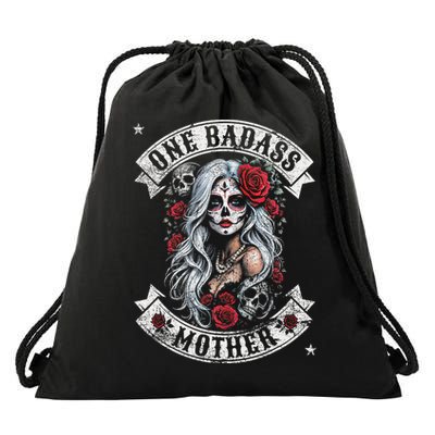 One Badass Mother Mom Stepmom Single Mom Mamma Mothers Day Drawstring Bag