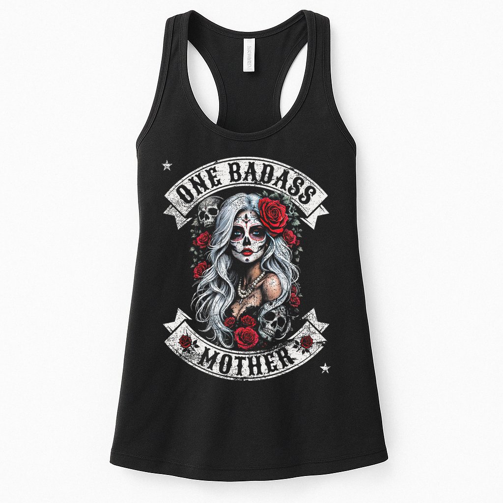 One Badass Mother Mom Stepmom Single Mom Mamma Mothers Day Womens Tank Top