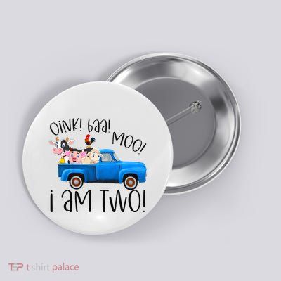 Oink Baa Moo I Am Two Farm Animals Blue Truck Button