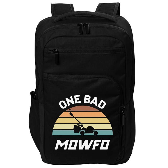 One Bad Mowfo Funny Lawn Care Mowing Gardener Father's Day Impact Tech Backpack