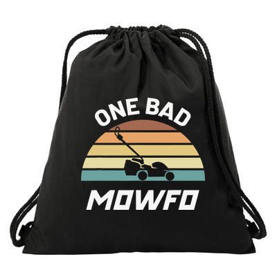 One Bad Mowfo Funny Lawn Care Mowing Gardener Father's Day Drawstring Bag