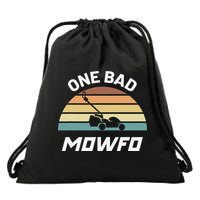 One Bad Mowfo Funny Lawn Care Mowing Gardener Father's Day Drawstring Bag