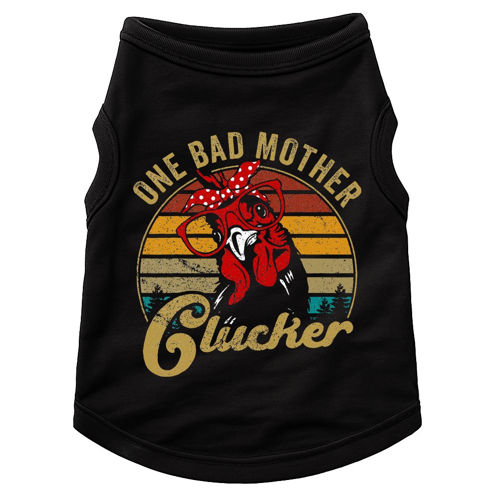 One Bad Mother Clucker Chicken Mom Mother Day Gift Women Doggie Tank