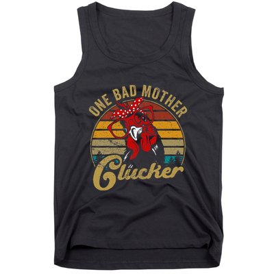 One Bad Mother Clucker Chicken Mom Mother Day Gift Women Tank Top