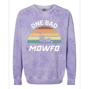 One Bad Mowfo Funny Lawn Care Mowing Gardener FatherS Day Colorblast Crewneck Sweatshirt