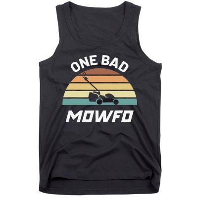 One Bad Mowfo Funny Lawn Care Mowing Gardener Father's Day Tank Top
