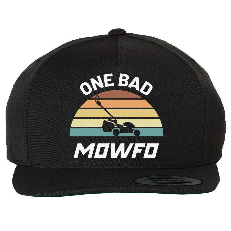 One Bad Mowfo Funny Lawn Care Mowing Gardener Father's Day Wool Snapback Cap