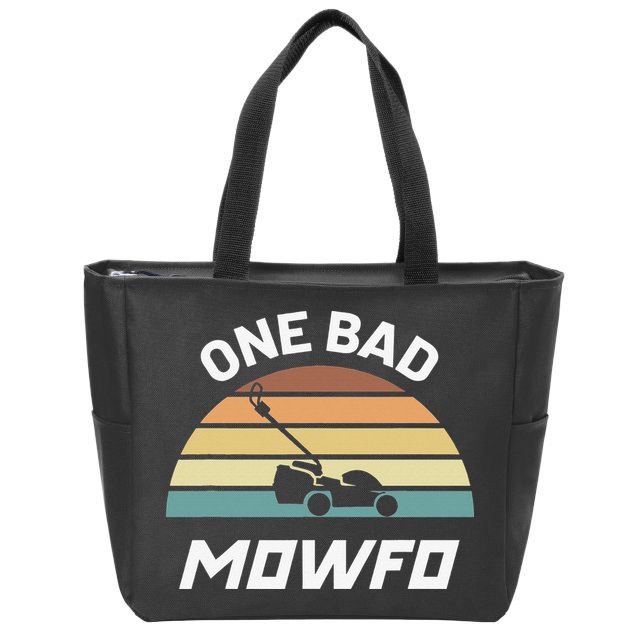 One Bad Mowfo Funny Lawn Care Mowing Gardener Father's Day Zip Tote Bag