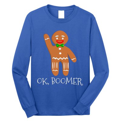 Ok Boomer Meme Millennials Gen Z Funny Xmas Gingerbread Gift Long Sleeve Shirt