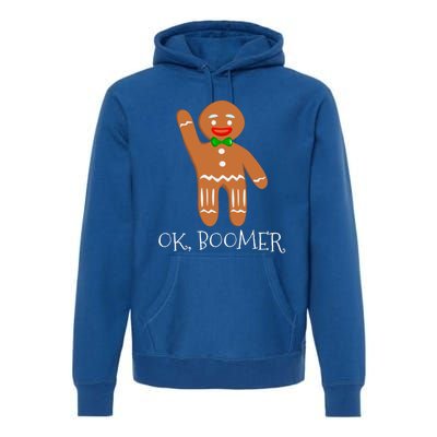 Ok Boomer Meme Millennials Gen Z Funny Xmas Gingerbread Gift Premium Hoodie