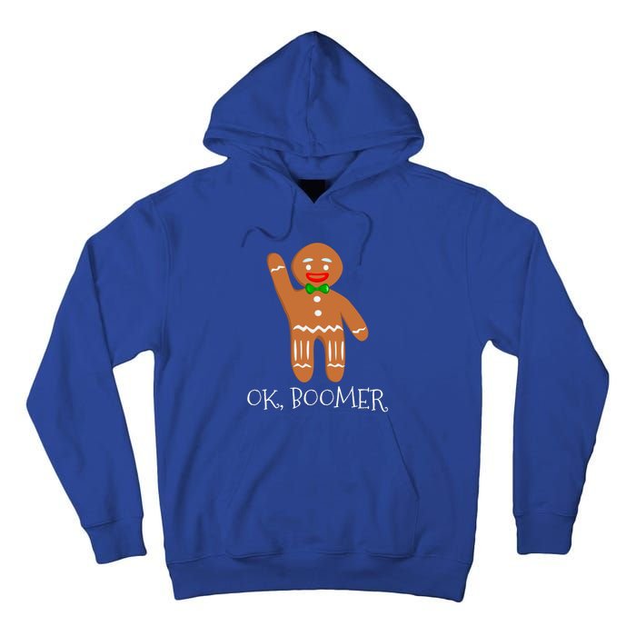 Ok Boomer Meme Millennials Gen Z Funny Xmas Gingerbread Gift Tall Hoodie