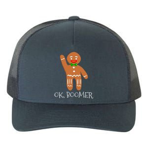 Ok Boomer Meme Millennials Gen Z Funny Xmas Gingerbread Gift Yupoong Adult 5-Panel Trucker Hat