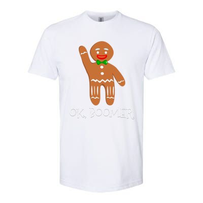 Ok Boomer Meme Millennials Gen Z Funny Xmas Gingerbread Gift Softstyle CVC T-Shirt