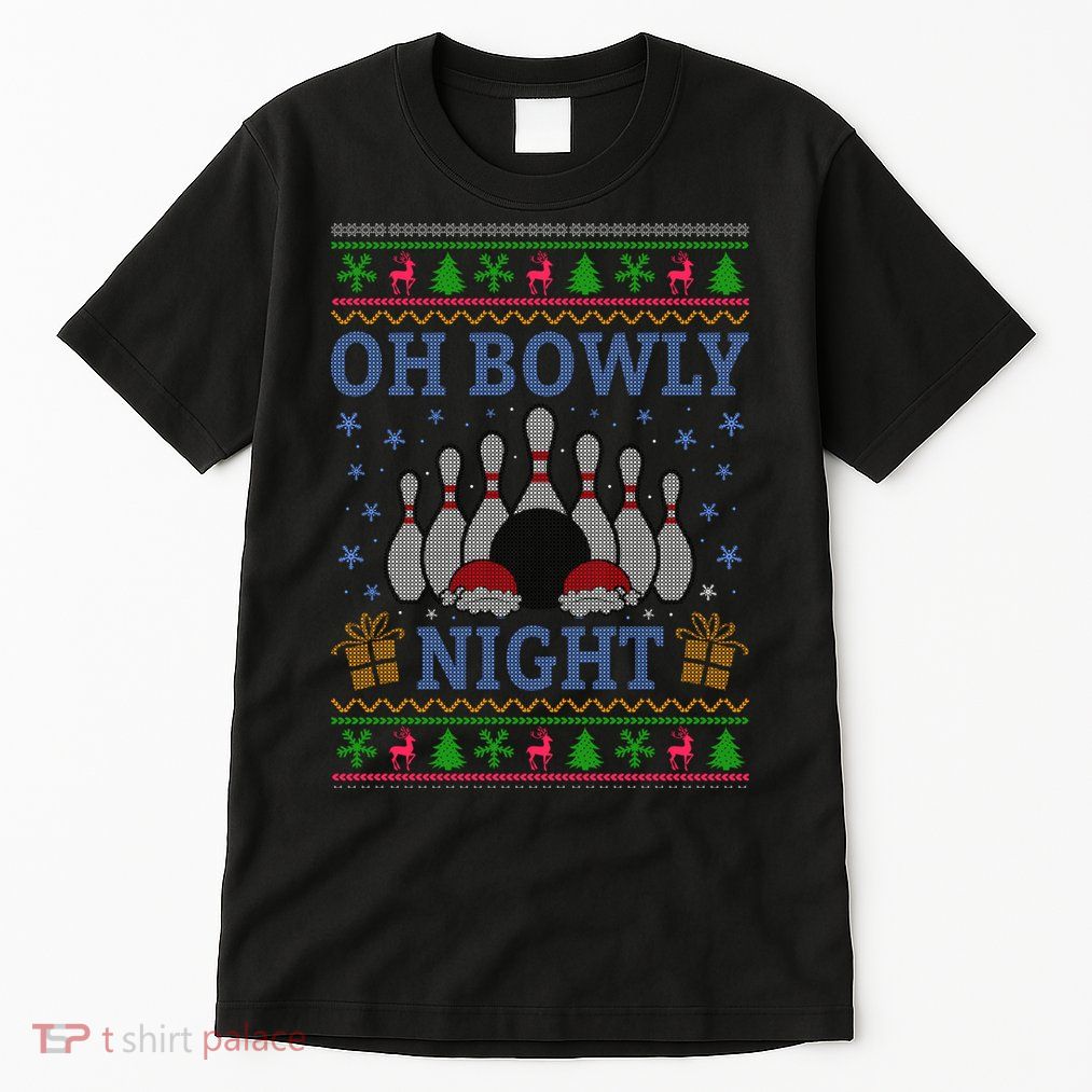 Oh Bowly Night Bowling Ugly Christmas Tall T-Shirt