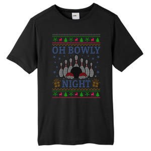 Oh Bowly Night Bowling Ugly Christmas Tall Fusion ChromaSoft Performance T-Shirt