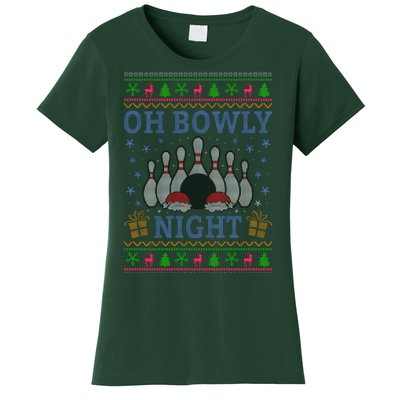 Oh Bowly Night Bowling Ugly Christmas Women's T-Shirt