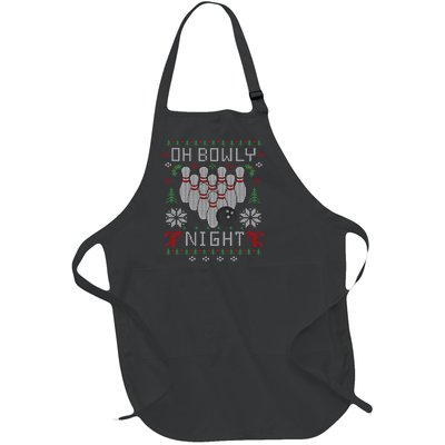 Oh Bowly Night Bowling Ugly Christmas Sweater Party Gift Funny Gift Full-Length Apron With Pockets