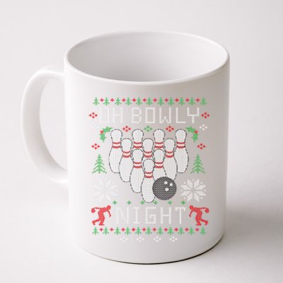 Oh Bowly Night Bowling Ugly Christmas Sweater Party Gift Funny Gift Coffee Mug