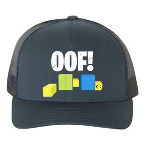 Oof! Blox Noob Funny Gamer Gift Yupoong Adult 5-Panel Trucker Hat