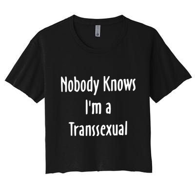 Onika Burgers Nobody Knows IM Transsexual Crop Top