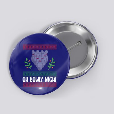 Oh Bowly Night Ugly Christmas Bowling Party Xmas Bowler Gift Button