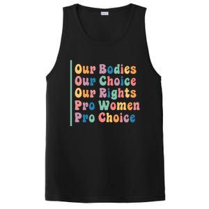 Our Bodies Our Choice Our Rights Pro Women Pro Choice Gift PosiCharge Competitor Tank