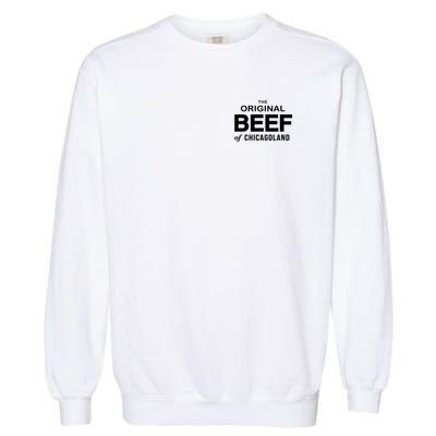 The Original Beef Of Chicagoland Vintage Garment-Dyed Sweatshirt