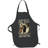 On BackComing Out Of My Cave And Ive Been Doing Just Fine Full-Length Apron With Pockets