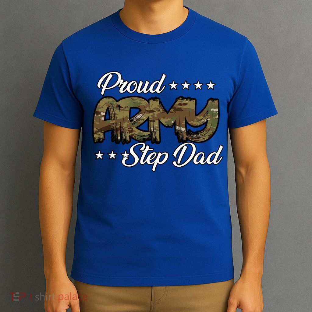 Ocp Bold Proud Army Step Dad Meaningful Gift T-Shirt