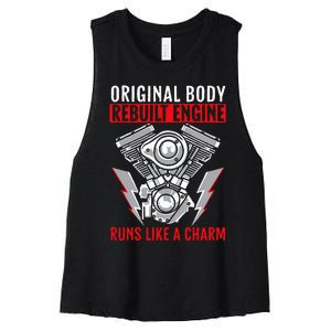 Original Body Rebuilt Engine Runs Like A Charm Heart Surgery Women's Racerback Cropped Tank