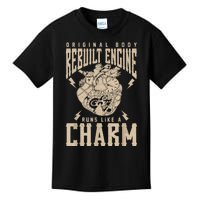 Original Body Rebuilt Engine Runs Like A Charm Open Heart Kids T-Shirt