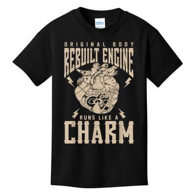 Original Body Rebuilt Engine Runs Like A Charm Open Heart Kids T-Shirt