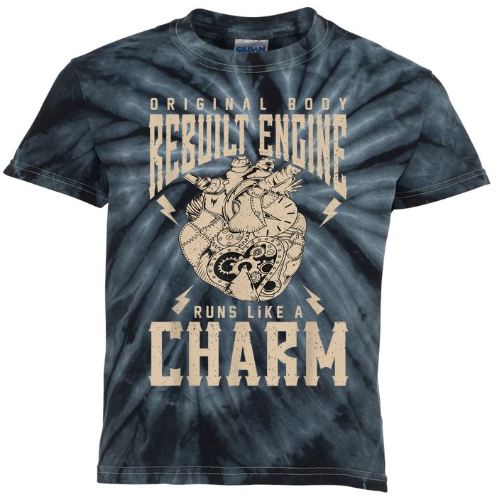 Original Body Rebuilt Engine Runs Like A Charm Open Heart Kids Tie-Dye T-Shirt