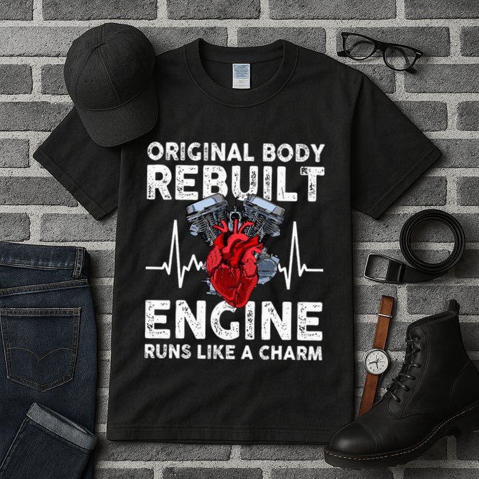 Original Body Rebuilt Engine Runs Like A Charm Tall T-Shirt