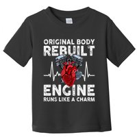 Original Body Rebuilt Engine Runs Like A Charm Toddler T-Shirt