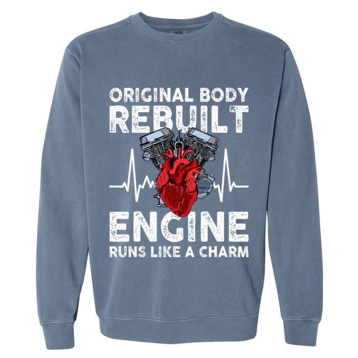 Original Body Rebuilt Engine Runs Like A Charm Garment-Dyed Sweatshirt