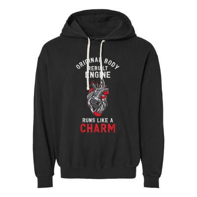 Original Body Rebuilt Engine Runs Like A Charm Garment-Dyed Fleece Hoodie