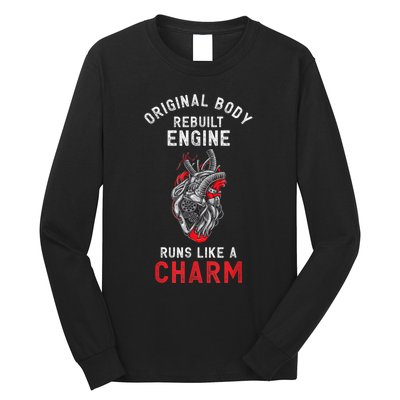 Original Body Rebuilt Engine Runs Like A Charm Long Sleeve Shirt