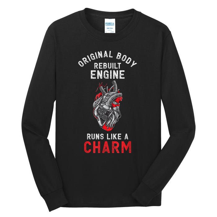 Original Body Rebuilt Engine Runs Like A Charm Tall Long Sleeve T-Shirt