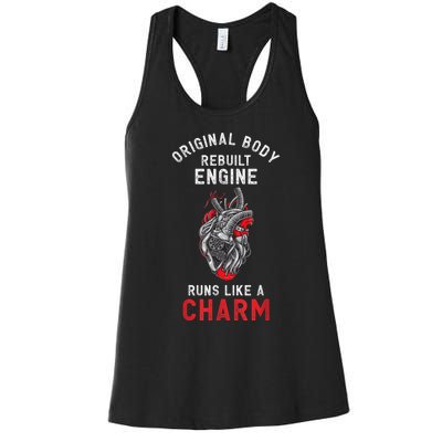 Original Body Rebuilt Engine Runs Like A Charm Women's Racerback Tank