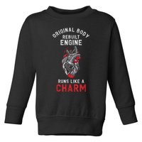 Original Body Rebuilt Engine Runs Like A Charm Toddler Sweatshirt