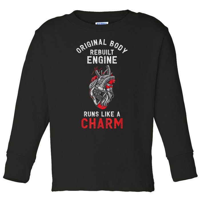 Original Body Rebuilt Engine Runs Like A Charm Toddler Long Sleeve Shirt