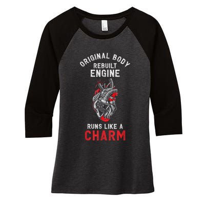 Original Body Rebuilt Engine Runs Like A Charm Women's Tri-Blend 3/4-Sleeve Raglan Shirt